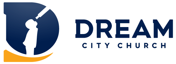 What Is Dream City Church